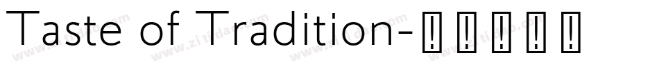 Taste of Tradition字体转换